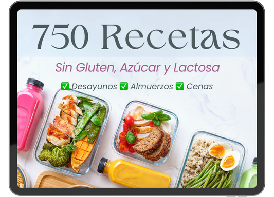 750 Almuerzos, Cenas y Desayunos Sin Gluten, Sin Azucar y Lactosa
